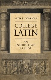 book College Latin: an intermediate course