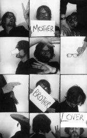 book Mother, brother, lover: selected lyrics