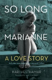 book So long, Marianne: a love story