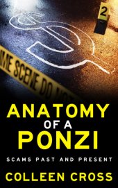 book Anatomy of Ponzi: scams past and present