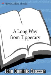 book A long way from Tipperary: a memoir