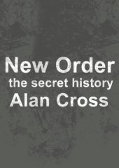 book New order: the secret history