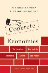 book Concrete economics: the Hamilton approach to economic growth and policy