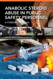 book Anabolic steroid abuse in public safety personnel - a forensic manual