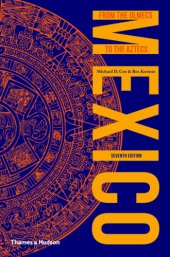 book Mexico: from the Olmecs to the Aztecs