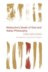 book Nietzsche's Death of God and Italian Philosophy