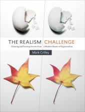 book The realism challenge: drawing and painting secrets from a modern master of hyperrealism