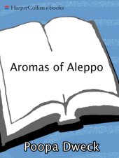 book Aromas of Aleppo the legendary cuisine of Syrian Jews