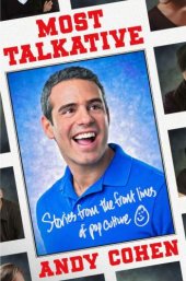 book Most Talkative: Stories from the Front Lines of Pop Culture