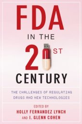 book FDA in the Twenty-First Century