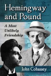 book Hemingway and Pound: a most unlikely friendship