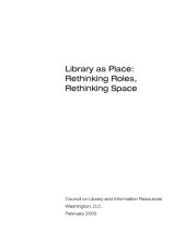 book Library as place: rethinking roles, rethinking space