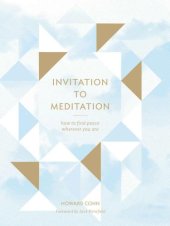 book Invitation to Meditation: How to Find Peace Wherever You Are