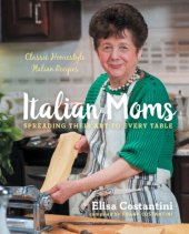 book Italian moms: spreading their art to every table