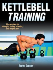 book Kettlebell training: [95 exercises for strength, toning, stamina, and weight loss]