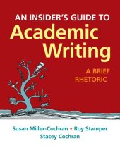 book An Insider's Guide to Academic Writing: A Brief Rhetoric