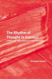 book The rhythm of thought in Gramsci: a diachronic interpretation of Prison notebooks