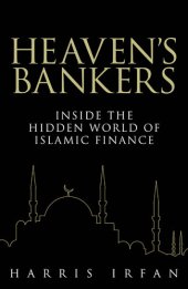 book Heaven's Bankers: Inside the Hidden World of Islamic Finance