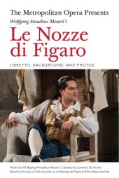 book The Metropolitan Opera presents Wolfgang Amadeus Mozart's Così fan tutte
