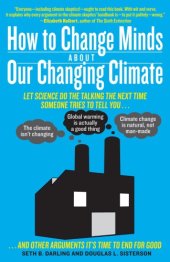 book How to Change Minds About Our Changing Climate