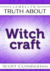 book Llewellyn's Truth About Witchcraft