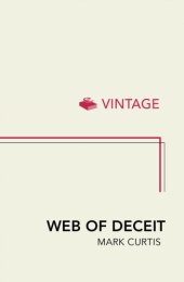 book Web of deceit: Britain's real role in the world