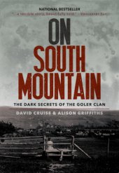 book On South Mountain: the dark secrets of the Goler clan