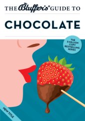 book The Bluffer's Guide to Chocolate