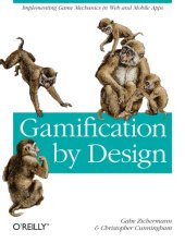 book Gamification by design: implementing game mechanics in web and mobile apps