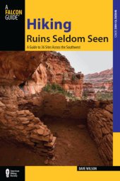 book Hiking ruins seldom seen: a guide to 36 sites across the southwest