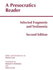 book A Presocratics reader selected fragments and testimonia