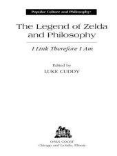 book The Legend of Zelda and Philosophy: I Link Therefore I Am