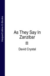 book As They Say In Zanzibar