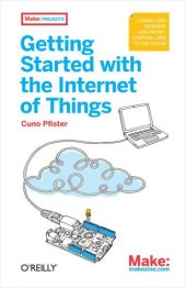 book Getting Started with the Internet of Things