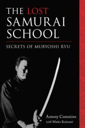 book The lost samurai school: secrets of Mubyoshi Ryu