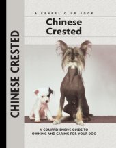 book Chinese Crested: a Comprehensive Guide to Owning and Caring for Your Dog