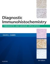 book Diagnostic immunohistochemistry: theranostic and genomic applications