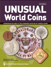 book Unusual world coins: companion volume to standard catalog of world coins