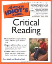 book The Complete Idiot's Guide to Critical Reading