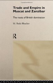 book Trade and Empire in Muscat and Zanzibar: The Roots of British Domination