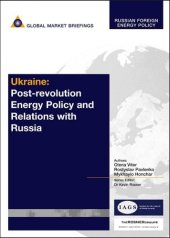 book Ukraine: Post-Revolution Energy Policy and Relations with Russia