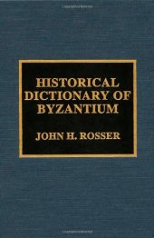 book Historical Dictionary of Byzantium