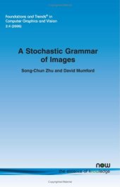 book A Stochastic Grammar of Images