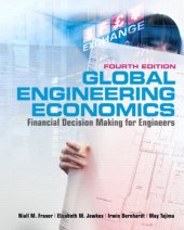 book Global Engineering Economics: Financial Decision Making for Engineers (with Student CD-ROM