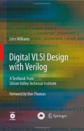 book Digital VLSI Design with Verilog: A Textbook from Silicon Valley Technical Institute