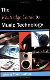 book The Routledge Guide to Music Technology