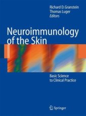 book Neuroimmunology of the Skin: Basic Science to Clinical Practice