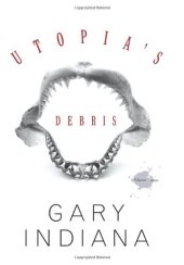 book Utopia's Debris: Selected Essays