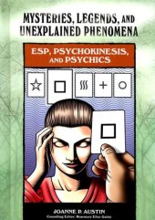 book ESP, Psychokinesis, and Psychics