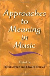 book Approaches to Meaning in Music